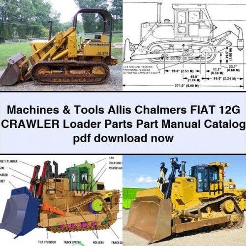 Machines & Tools Allis Chalmers FIAT 12G Crawler Loader Parts Part Manual Catalog pdf