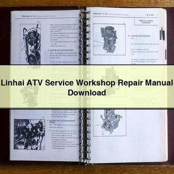 Linhai ATV Service Workshop Repair Manual