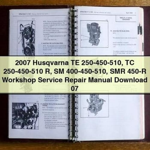 2007 Husqvarna TE 250-450-510 TC 250-450-510 R SM 400-450-510 SMR 450-R Workshop Service Repair Manual 07