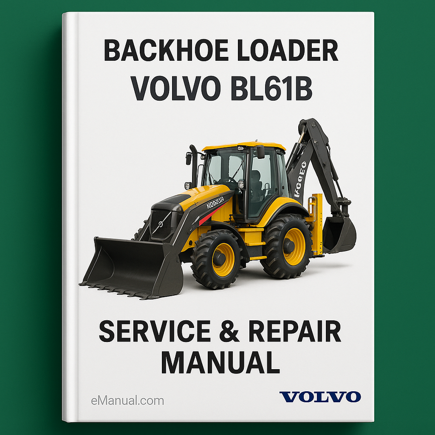 Volvo BL61B Backhoe Loader Service Repair Manual