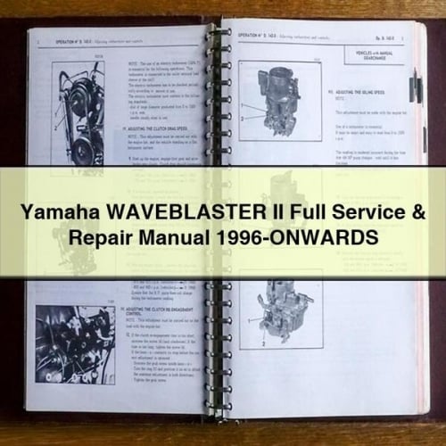 Yamaha WAVEBLASTER II Full Service & Repair Manual 1996-ONWARDS
