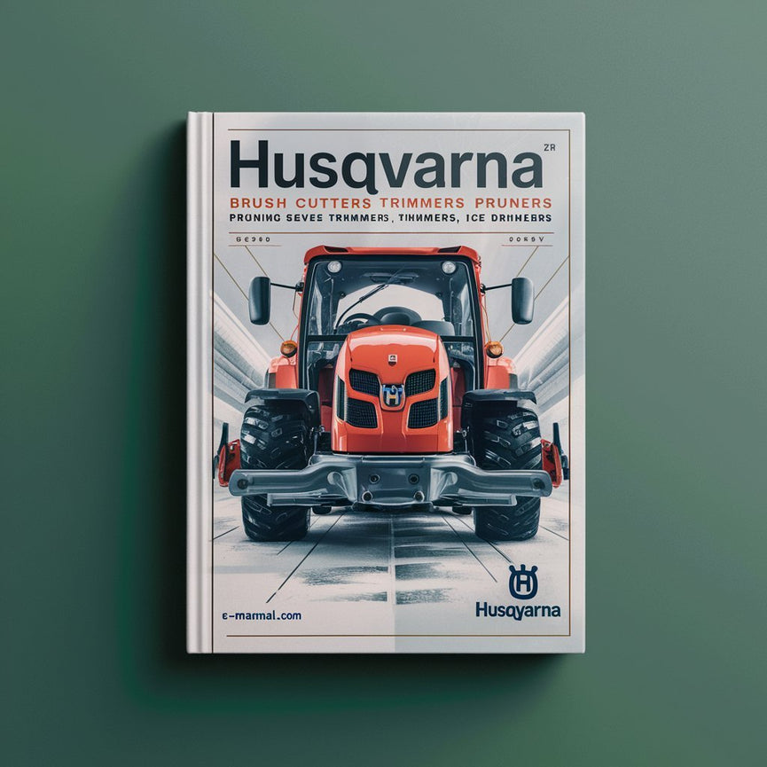 Husqvarna Brush Cutters Trimmers Pruners Pruning Saws Hedge Trimmers Ice Drills Blowers Workshop Service Repair Manual