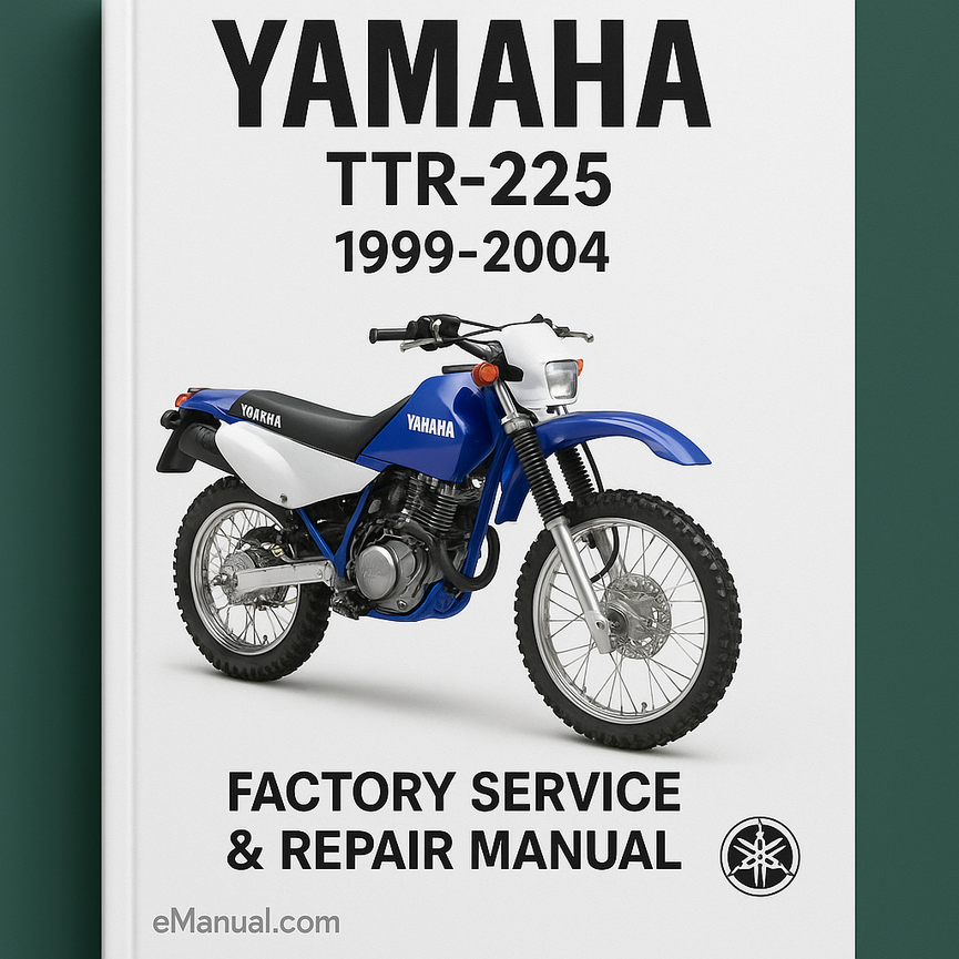 Yamaha Ttr-225 1999-2004 Factory Service Repair Manual