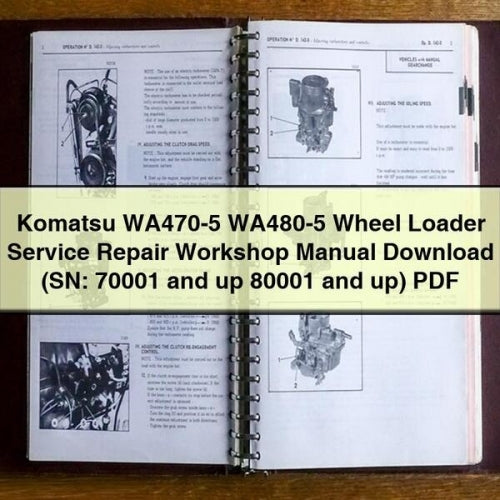 Komatsu WA470-5 WA480-5 Wheel Loader Service Repair Workshop Manual (SN: 70001 and up 80001 and up)