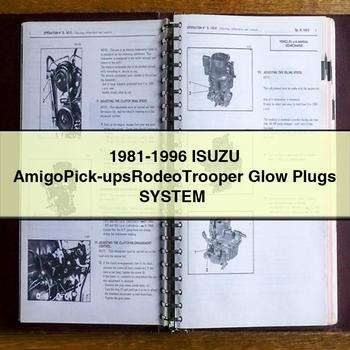 1981-1996 Isuzu AmigoPick-upsRodeoTrooper Glow Plugs System