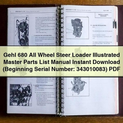 Gehl 680 All Wheel Steer Loader Illustrated Master Parts List Manual (Beginning Serial Number: 343010083) PDF