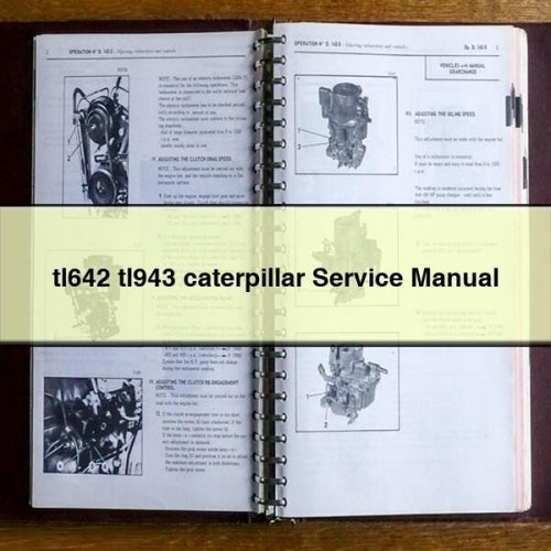 tl642 tl943 caterpillar Service Manual