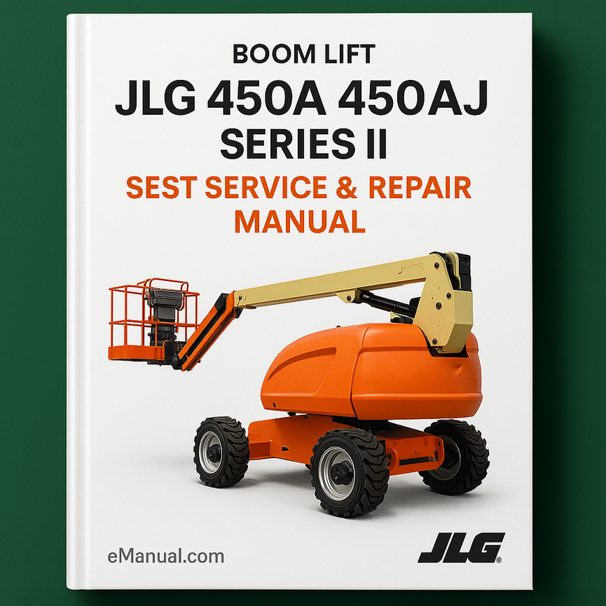 Best JLG 450A 450AJ Series II Boom Lifts Service Repair Manual (P/N-3121180)