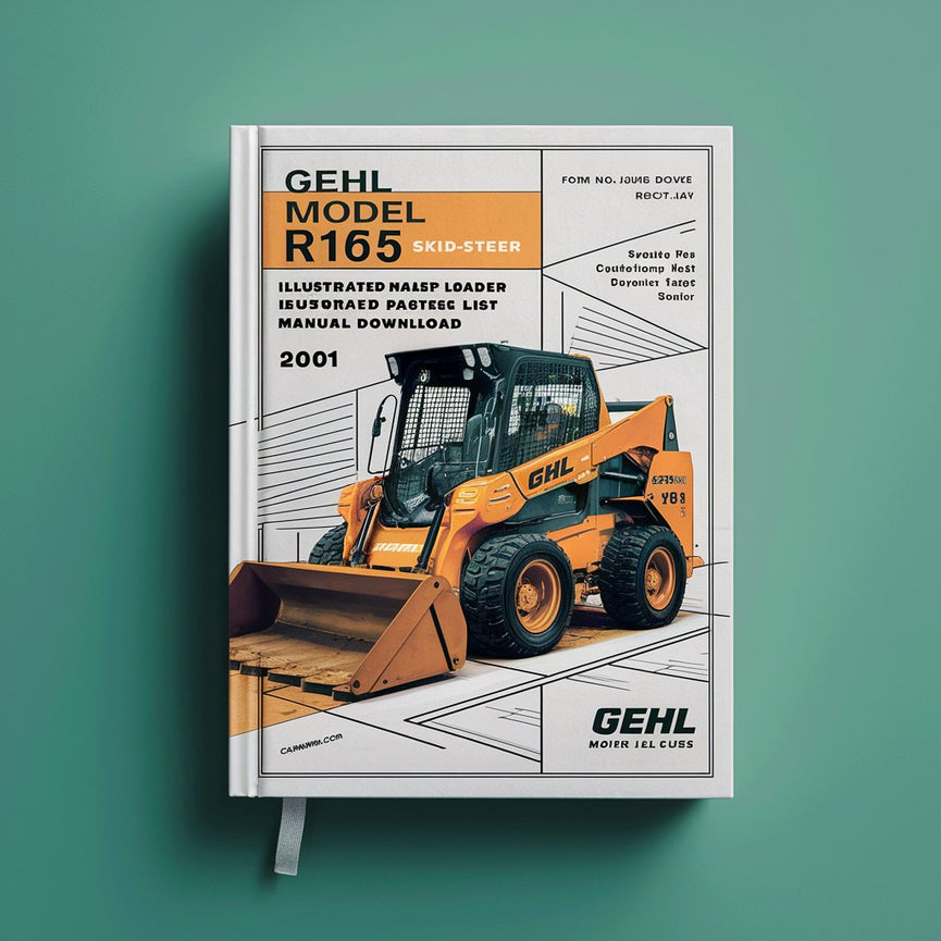 GEHL Model R165 Skid-Steer Loader Illustrated Master Parts List Manual (Form No. 50940205 Revision A Oct. 2014) PDF