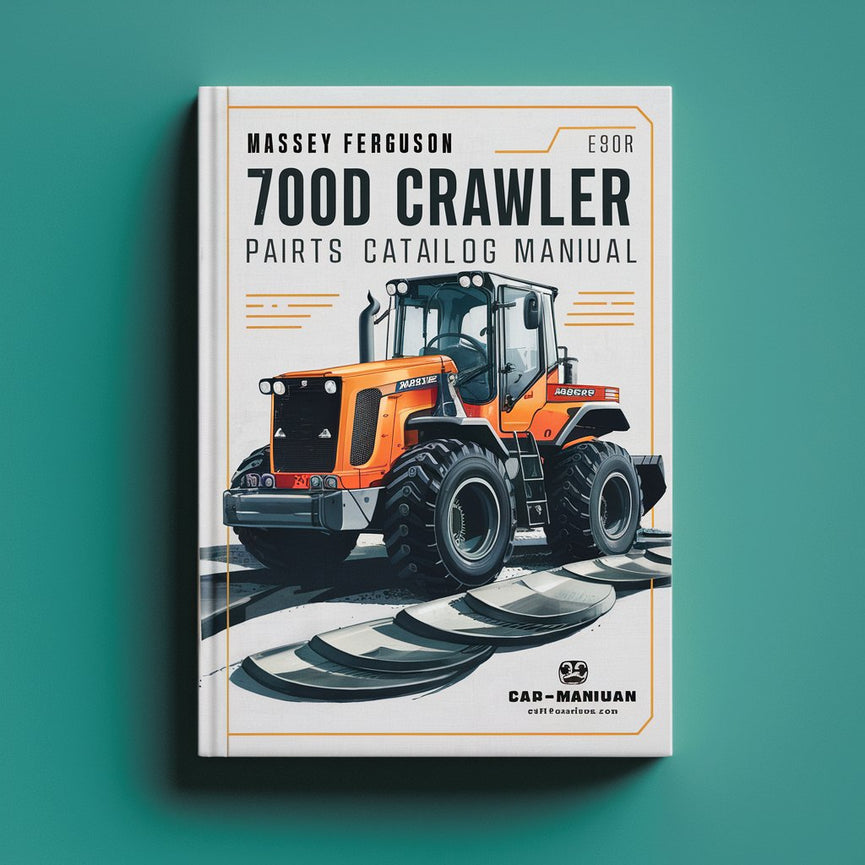 Massey Ferguson 700D Crawler Loader Parts Catalog Manual