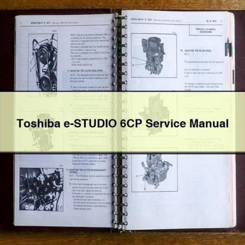 Toshiba E-studio 6CP Service Repair Workshop Manual