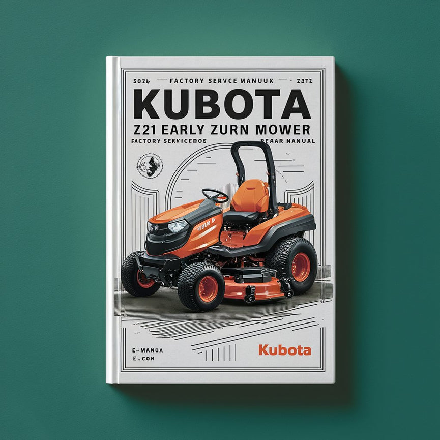 Kubota Zd21 Early Zero Turn Mower Factory Service Manual