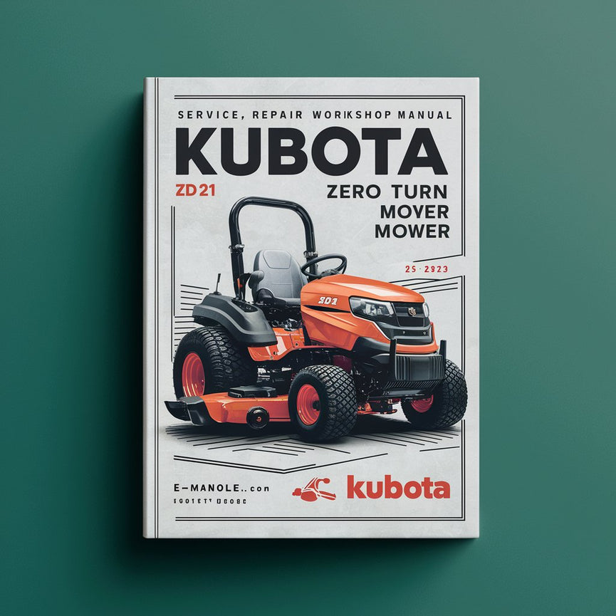 Kubota Zd21 Zero Turn Mower Service Repair Workshop Manual