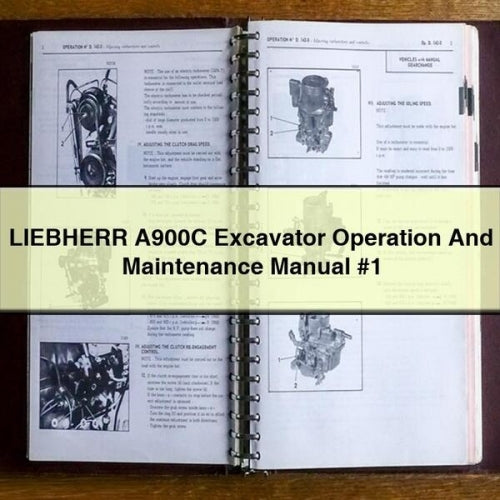 LIEBHERR A900C Excavator Operation And Maintenance Manual #1