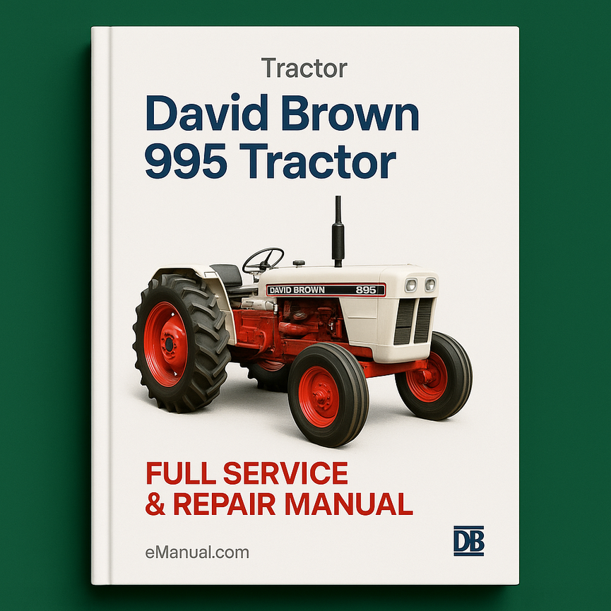 David Brown 995 Traktor Komplett-Service-Reparaturhandbuch