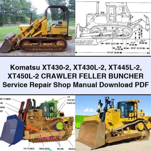 Komatsu XT430-2 XT430L-2 XT445L-2 XT450L-2 Crawler FELLER BUNCHER Service Repair Shop Manual