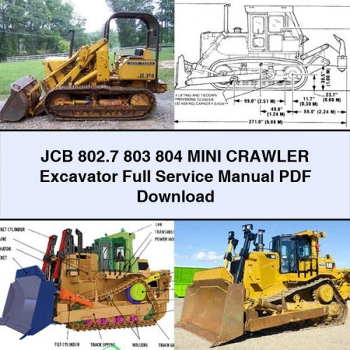 JCB 802.7 803 804 MINI Crawler Excavator Full Service Manual