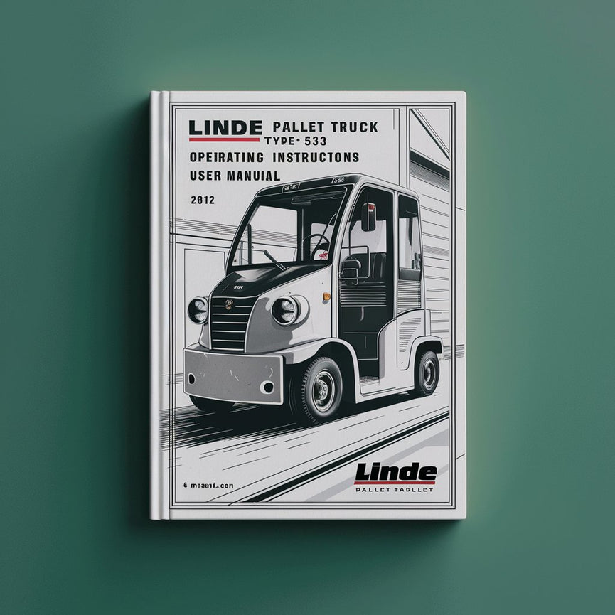 Linde Pallet Truck Type 5132: T33 Operating Instructions (User Manual)
