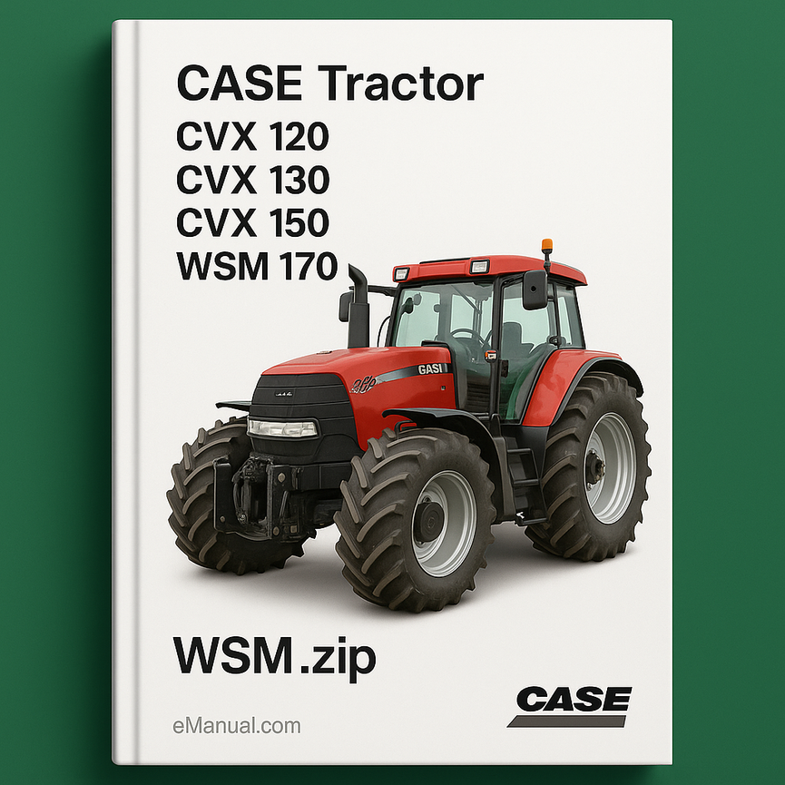 CASE Tractor CVX 120 CVX 130 CVX 150 CVX 170 WSM