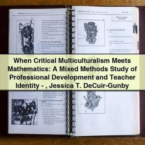 When Critical Multiculturalism Meets Mathematics: A Mixed Methods Study