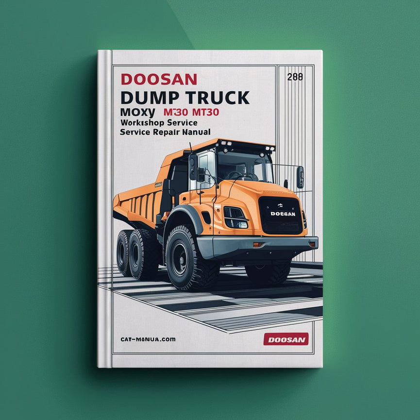 Doosan Articulated Dump Truck Moxy MT30 MT30S Workshop Service Manual