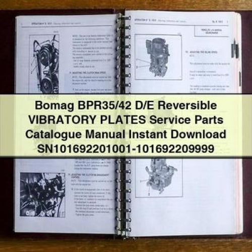 Bomag BPR35/42 D/E Reversible VIBRATORY PLATES Service Parts Catalogue Manual SN101692201001-101692209999 PDF