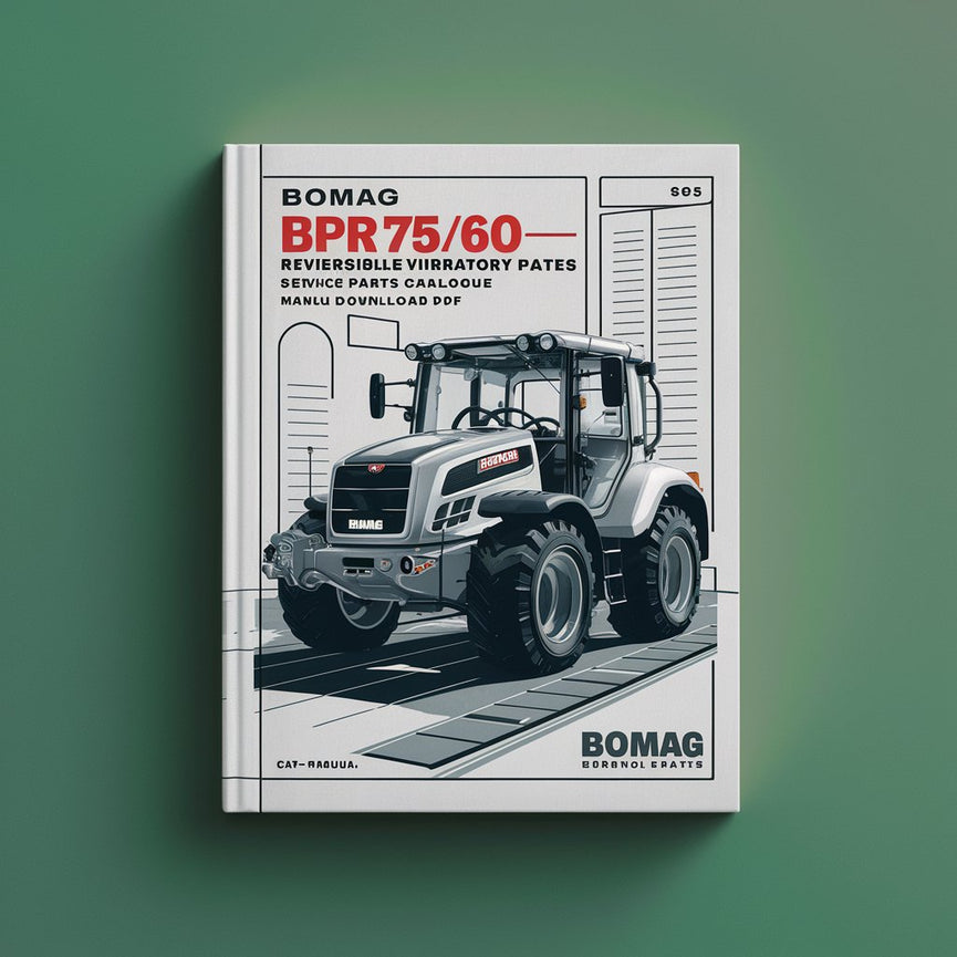 Bomag BPR75/60 HD-3 Reversible VIBRATORY PLATES Service Parts Catalogue Manual SN101690631001-101690631034 PDF