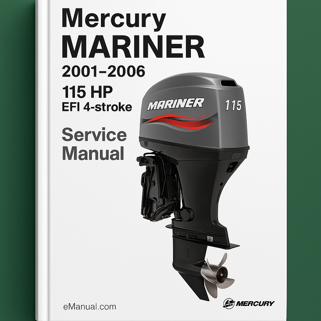 Mercury Mariner 115 HP EFI 4-stroke 2001-2006 Service Manual