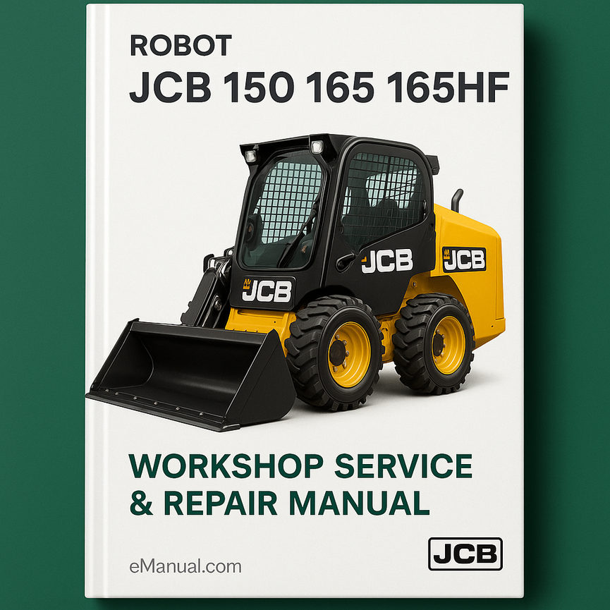 JCB 150 165 165HF Robot Workshop Service Repair Manual