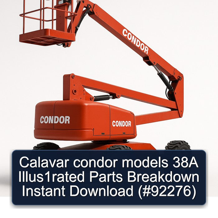 Calavar Condor Models 38A Illus1rated Parts Breakdown ( 92276) Service Repair Workshop Manual PDF