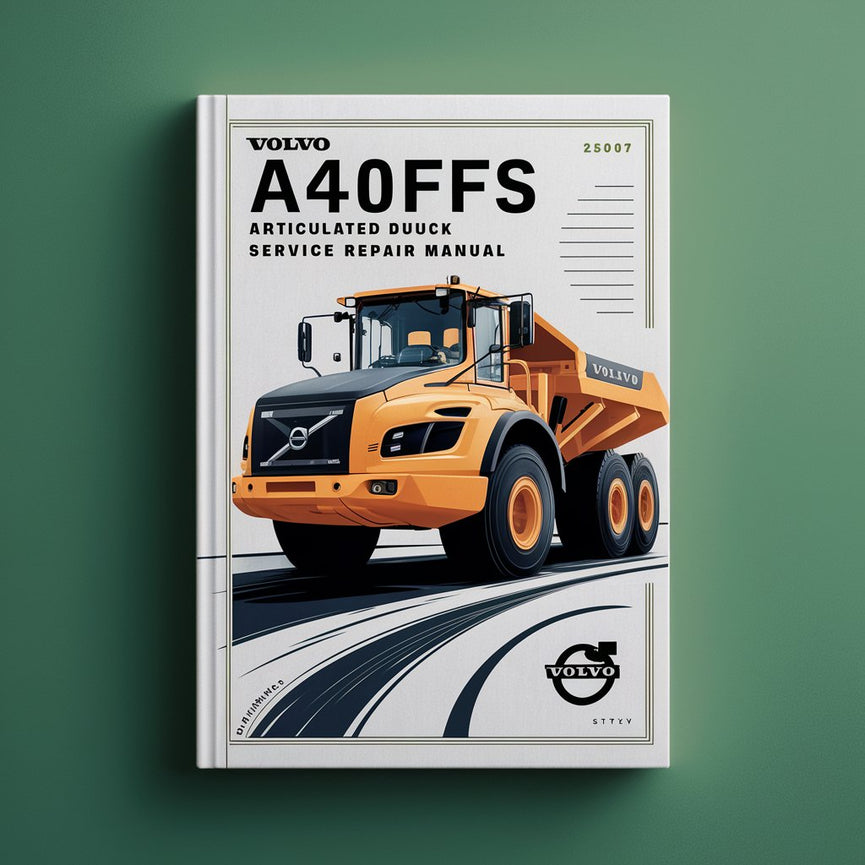 VOLVO A40FFS ARTICULATED DUMP Truck Service Repair Manual
