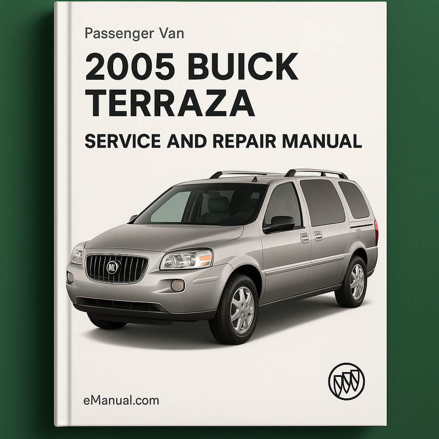 2005 Buick Terraza Service and Repair Manual