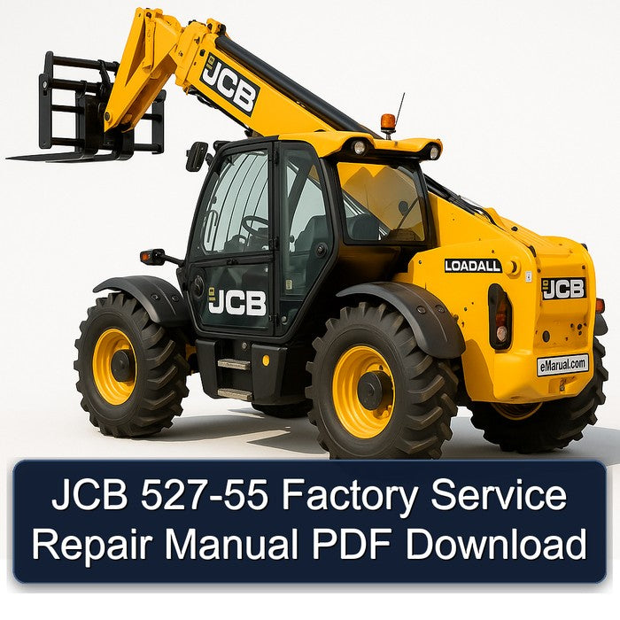 JCB 527-55 Service Repair Workshop Manual PDF