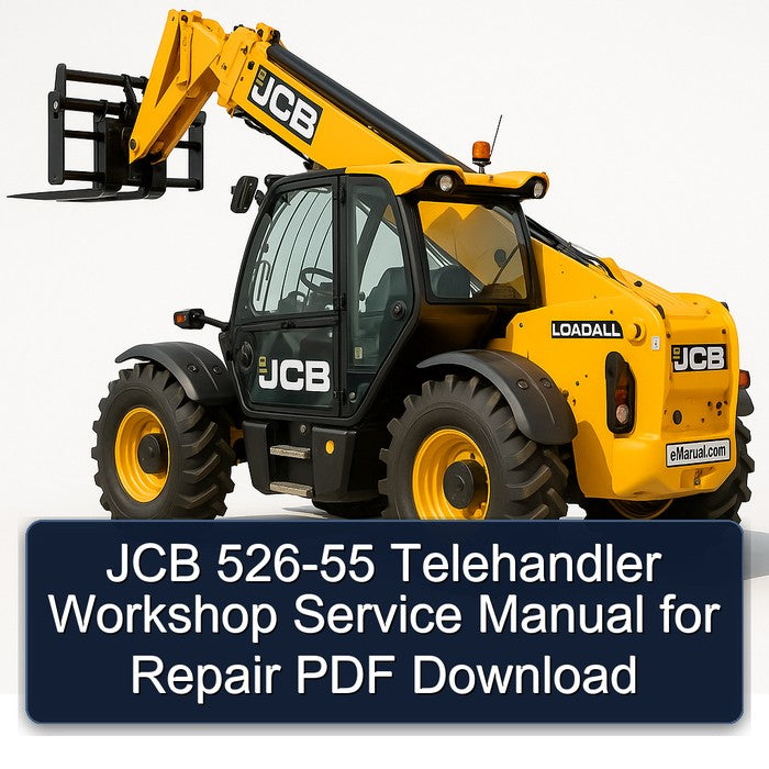 JCB 526-55 Telehandler Service Repair Workshop Manual PDF