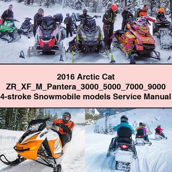 2016 Arctic Cat ZR XF M Pantera 3000 5000 7000 9000 4-stroke Snowmobile models Service Manual