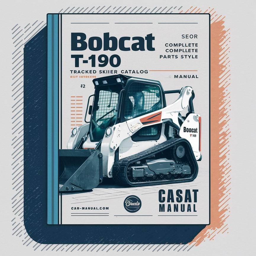 Bobcat T190 Tracked Skid Steer Catalog Complete Parts Book #2 Manual