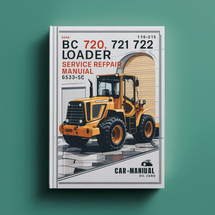 BC 700 720 721 722 Loader Service Manual 656619 (11-83)-5C