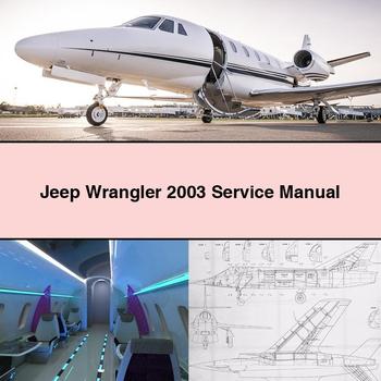 Jeep Wrangler 2003 Service Manual