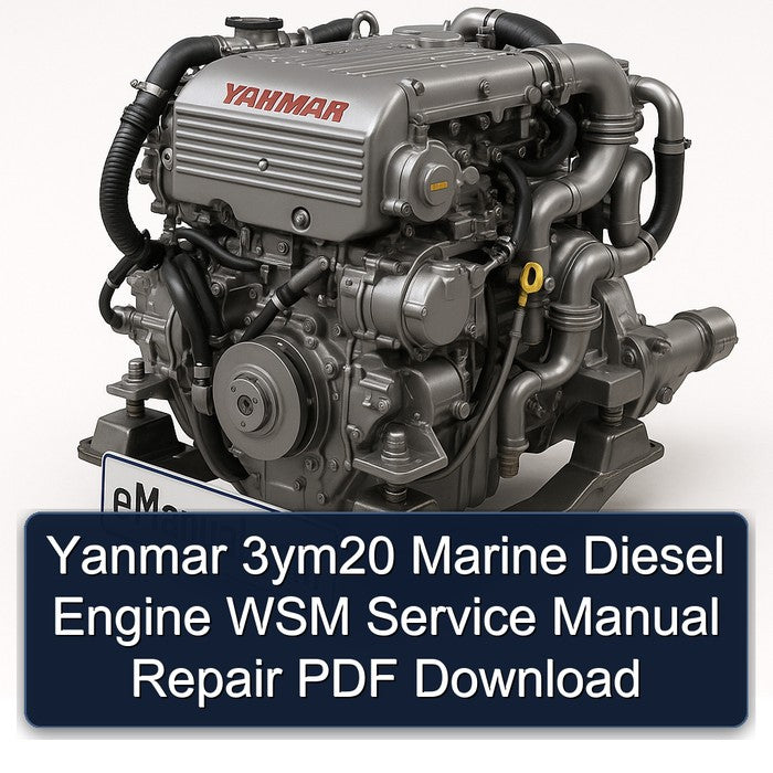 Yanmar 3ym20 Marine Diesel Engine WSM Service Repair Workshop Manual PDF