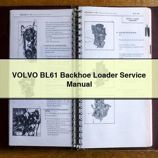 VOLVO BL61 BACKHOE Loader Service Manual