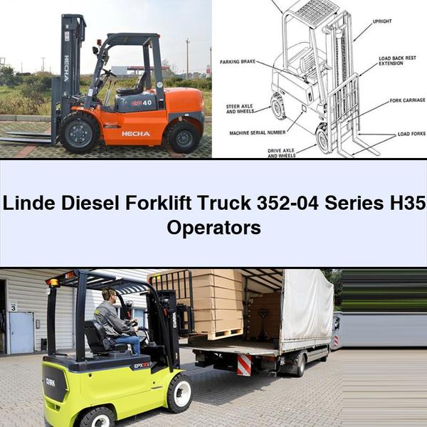 Linde Diesel Forklift 352-04 Series H35 Operators
