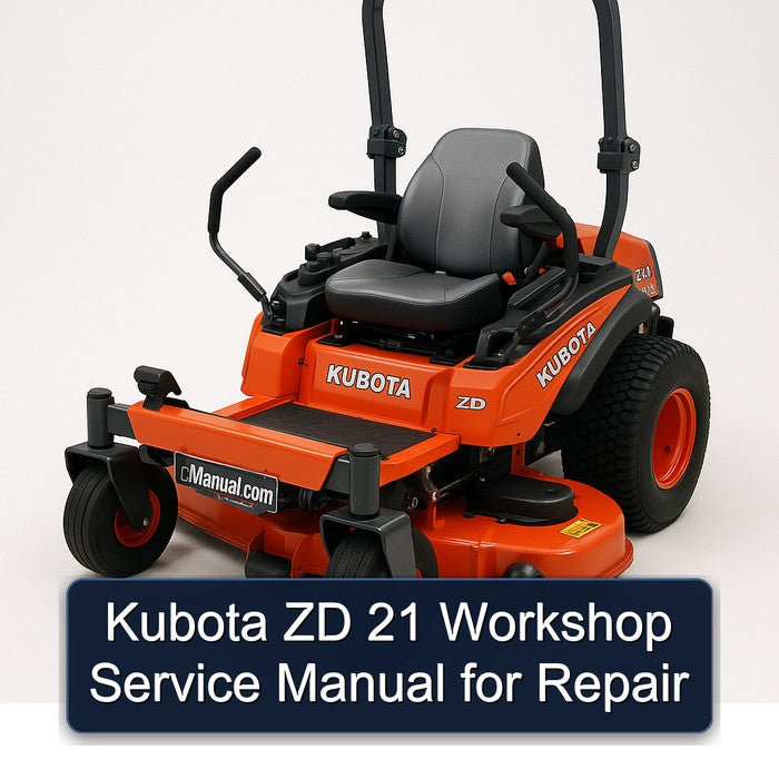 Kubota ZD 21 Service Repair Workshop Manual PDF