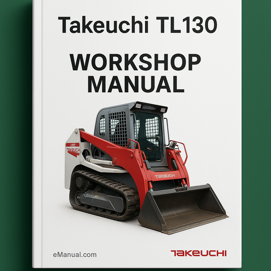 Takeuchi TL130 Workshop Manual