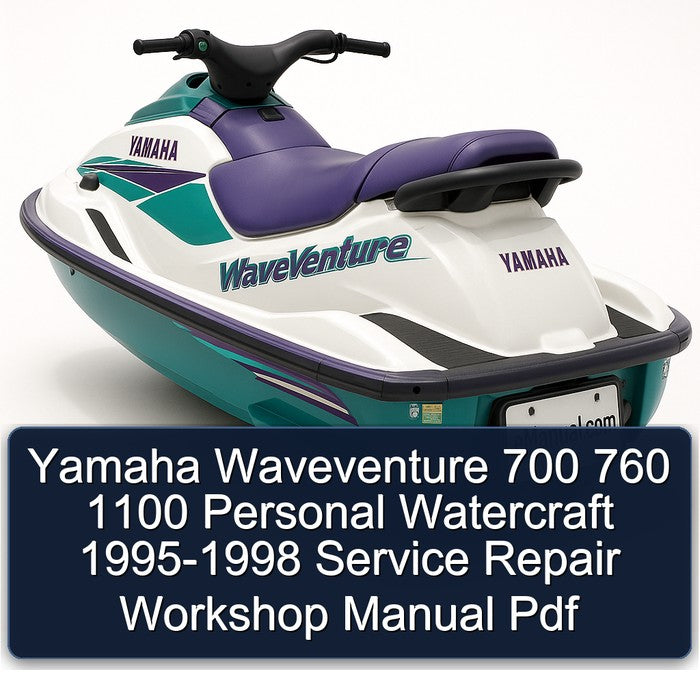 1995-1998 Yamaha Waveventure 700 760 1100 Personal Watercraft Service Repair Workshop Manual PDF