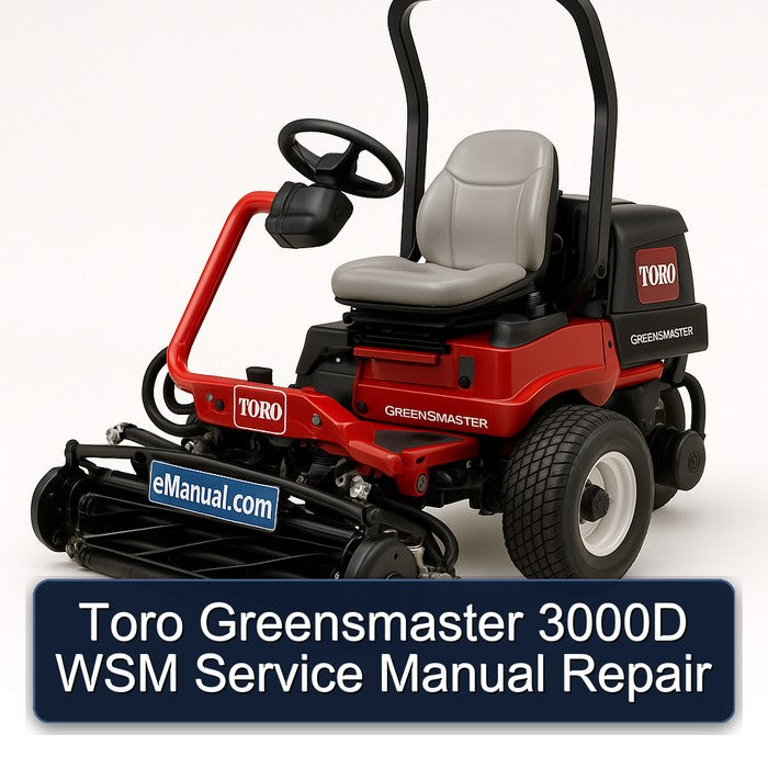 Toro Greensmaster 3000D WSM Service Repair Workshop Manual PDF
