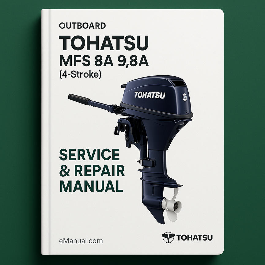 Tohatsu MFS 8A 9.8A (4-Stroke) Outboard Service Repair Manual