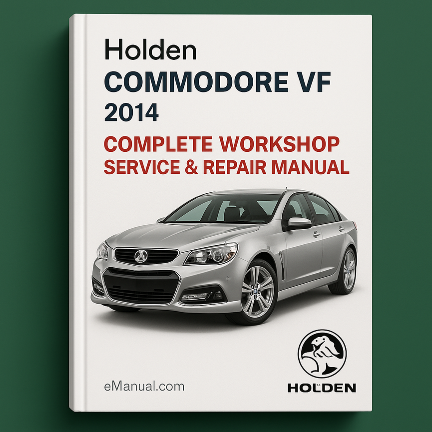 Holden Commodore VF Komplettes Werkstatthandbuch 2014