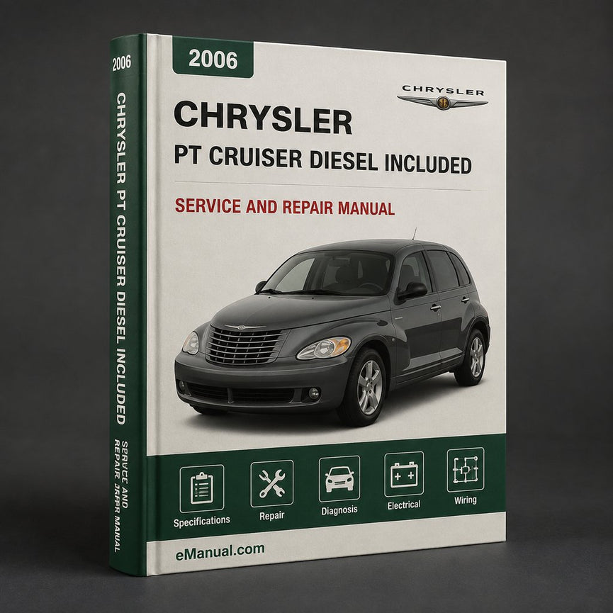 2006 PT Cruiser Chrysler Service Repair Manual (Diesel included)