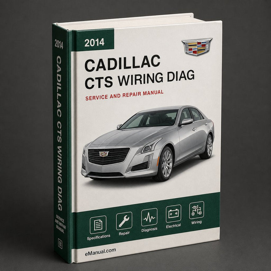 Cadillac CTS 2014-2017 Service Repair Manual + Wiring Diag