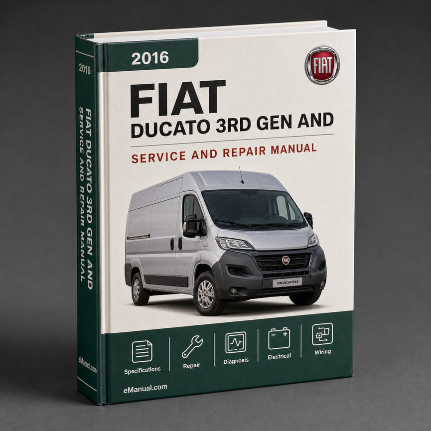 2016 Fiat Ducato (3rd gen) Service and Repair Manual